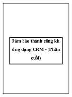 Đảm bảo thành công khi ứng dụng CRM - (Phần cuối) pdf