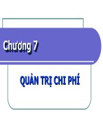 Chương 7  QUẢN TRỊ CHI PHÍ