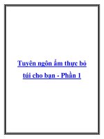 Tuyên ngôn ẩm thực bỏ túi cho bạn - Phần 1 docx
