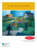 Your Credit, Your Home, and Your Future: A Guide to Better Credit, Money Management, and Responsible Homeownership ppt