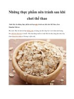 Những thực phẩm nên tránh sau khi chơi thể thao docx