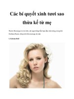 Các bí quyết xinh tươi sao thừa kế từ mẹ pot