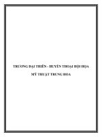 TRƯƠNG ĐẠI THIÊN - HUYỀN THOẠI HỘI HỌA MỸ THUẬT TRUNG HOA ppt