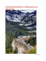 thành công không đến với những người suy nghĩ hời hợt