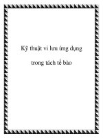 Kỹ thuật vi lưu ứng dụng trong tách tế bào pptx