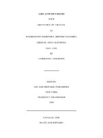 LIFE AT PUGET SOUND WITH SKET CHE S OF TRAVE L IN WASHINGTON TERRITORY, BRITISH COLUMBIA, OREGON, AND CALIFORNIA 1865–1881 ppt