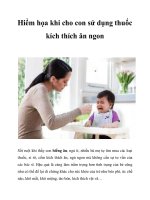Hiểm họa khi cho con sử dụng thuốc kích thích ăn ngon pptx