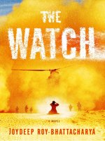 The Watch by Joydeep Roy-Bhattacharya potx