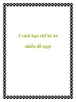 3 cách hạn chế bé ăn nhiều đồ ngọt pptx