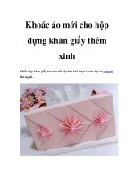 Khoác áo mới cho hộp đựng khăn giấy thêm xinh docx