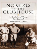 No Girls in the Clubhouse The Exclusion of Women from Baseball pot