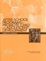 AFTER-SCHOOL PROGRAMSTO PROMOTE CHILD AND ADOLESCENT DEVELOPMENT potx
