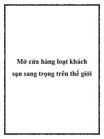 Mở cửa hàng loạt khách sạn sang trọng trên thế giới ppt