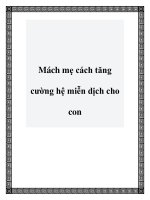 Mách mẹ cách tăng cường hệ miễn dịch cho con docx