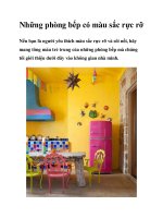Những phòng bếp có màu sắc rực rỡ docx