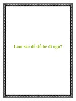 Làm sao để dỗ bé đi ngủ? docx