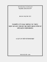 Nghiên cứu đặc điểm cấu trúc một số gen thuộc hệ miễn dịch tôm sú (Penaeus Monodon).