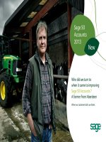Sage 50 Accounts 2013: Who did we turn to when it came to improving Sage 50 Accounts ? A farmer from Aberdeen docx