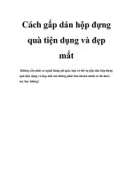 Cách gấp dán hộp đựng quà tiện dụng và đẹp mắt ppt