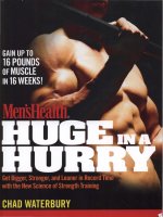 Men''''s Health Huge in a Hurry: Get Bigger, Stronger, and Leaner in Record Time with the New Science of Strength Training_1 doc