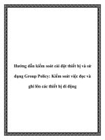 Hướng dẫn kiểm soát cài đặt thiết bị và sử dụng Group Policy: Kiểm soát việc đọc và ghi lên các thiết bị di động pdf