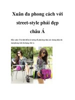 Xuân đa phong cách với street-style phái đẹp châu Á potx