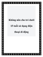 Không nên cho trẻ dưới 15 tuổi sử dụng điện thoại di động doc