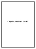 Chọn loa soundbar cho TV. pptx