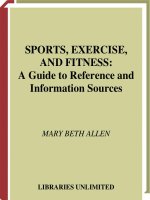 SPORTS, EXERCISE, AND FITNESS: A Guide to Reference and Information Sources pptx