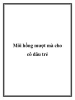 Môi hồng mượt mà cho cô dâu trẻ doc