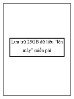 Lưu trữ 25GB dữ liệu “lên mây” miễn phí pdf