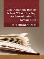 Why American History is Not What They Say - An Introduction to Revisionism docx