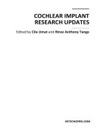 Cochlear Implant Research Updates Edited by Cila Umat and Rinze Anthony Tange ppt