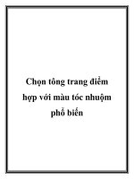Chọn tông trang điểm hợp với màu tóc nhuộm phổ biến pot