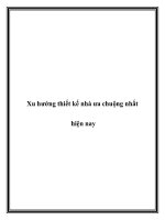 Xu hướng thiết kế nhà ưa chuộng nhất hiện nay pptx