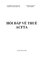 HỎI ĐÁP VỀ THUẾ ACFTA pptx