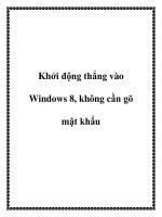Khởi động thẳng vào Windows 8, không cần gõ mật khẩu docx