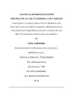 A MANUAL OF PRONUNCIATION FOR PRACTICAL USE IN SCHOOLS AND FAMILIES CONTAINING A CAREFUL SELECTION pdf