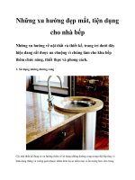 Những xu hướng đẹp mắt, tiện dụng cho nhà bếp potx