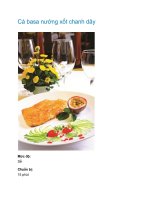 Cá basa nướng xốt chanh dây pptx