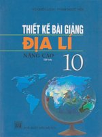 thiết kế bài giảng địa lý 10 nâng cao tập2