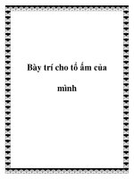 Bày trí cho tổ ấm của mình ppt