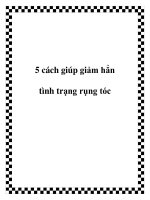 5 cách giúp giảm hẳn tình trạng rụng tóc pptx