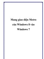 Mang giao diện Metro của Windows 8 vào Windows 7 pptx