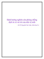 Định hướng nghiên cứu phòng chống dịch tả và vai trò của nhà vệ sinh pptx