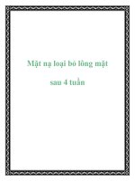 Mặt nạ loại bỏ lông mặt sau 4 tuần pptx