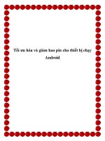 Tối ưu hóa và giảm hao pin cho thiết bị chạy Android doc