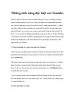 Những tính năng đặc biệt của Youtube pot