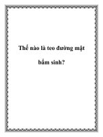 Thế nào là teo đường mật bẩm sinh? doc