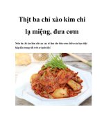 Thịt ba chỉ xào kim chi lạ miệng, đưa cơm doc